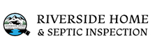 Riverside Home & Septic Inspection Riverside Home & Septic Inspection