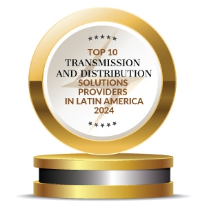 Top 10 Transmission and Distribution Solutions Providers in Latin America - 2024